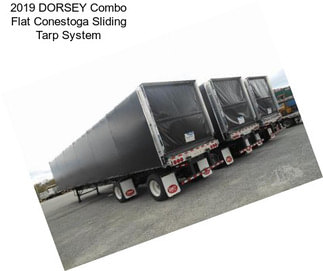 2019 DORSEY Combo Flat Conestoga Sliding Tarp System