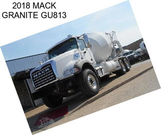 2018 MACK GRANITE GU813