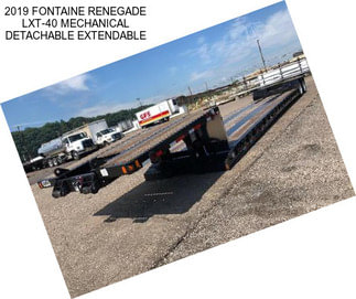 2019 FONTAINE RENEGADE LXT-40 MECHANICAL DETACHABLE EXTENDABLE