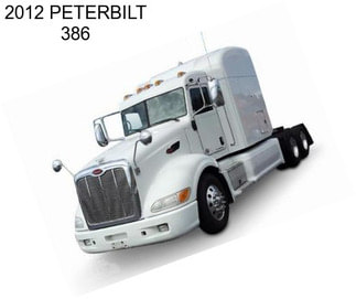 2012 PETERBILT 386