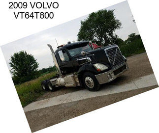 2009 VOLVO VT64T800