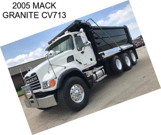 2005 MACK GRANITE CV713