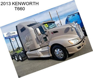 2013 KENWORTH T660