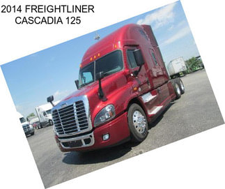 2014 FREIGHTLINER CASCADIA 125