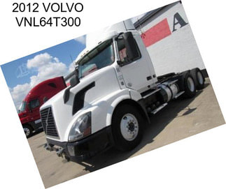 2012 VOLVO VNL64T300