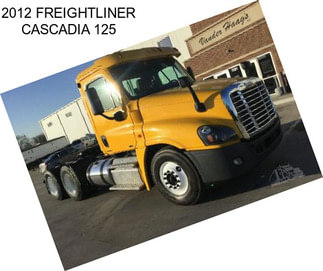 2012 FREIGHTLINER CASCADIA 125