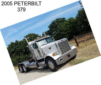 2005 PETERBILT 379