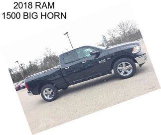 2018 RAM 1500 BIG HORN