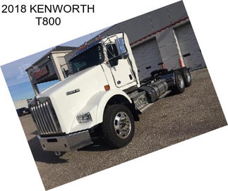 2018 KENWORTH T800