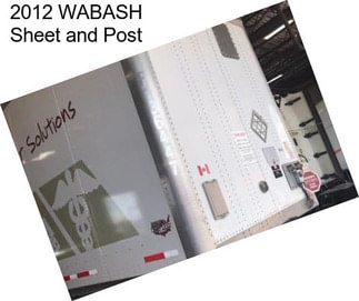2012 WABASH Sheet and Post