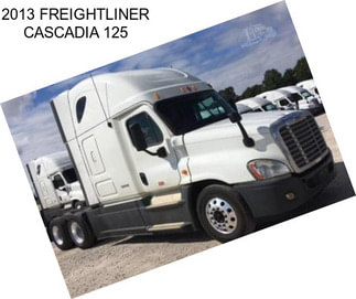 2013 FREIGHTLINER CASCADIA 125