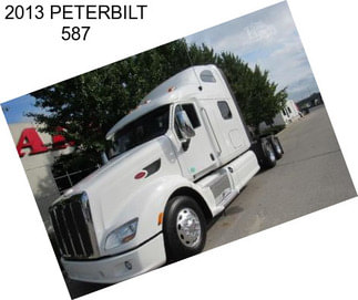 2013 PETERBILT 587