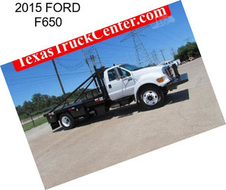 2015 FORD F650