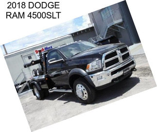 2018 DODGE RAM 4500SLT