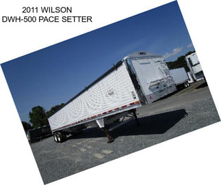 2011 WILSON DWH-500 PACE SETTER