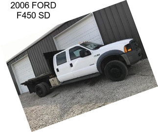 2006 FORD F450 SD