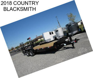 2018 COUNTRY BLACKSMITH