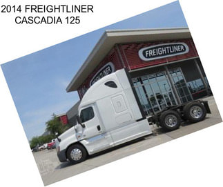 2014 FREIGHTLINER CASCADIA 125