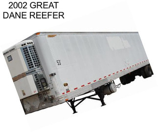 2002 GREAT DANE REEFER