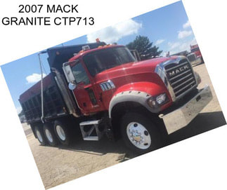 2007 MACK GRANITE CTP713