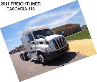 2011 FREIGHTLINER CASCADIA 113