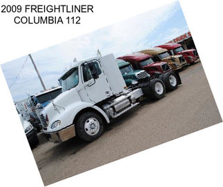 2009 FREIGHTLINER COLUMBIA 112