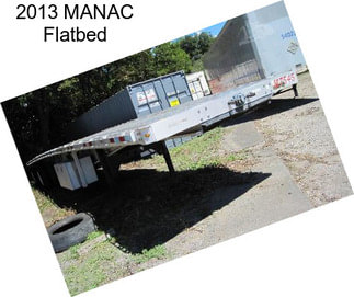 2013 MANAC Flatbed