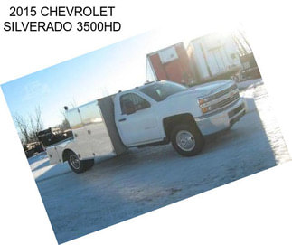 2015 CHEVROLET SILVERADO 3500HD