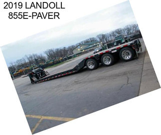 2019 LANDOLL 855E-PAVER