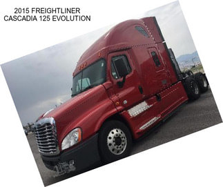 2015 FREIGHTLINER CASCADIA 125 EVOLUTION