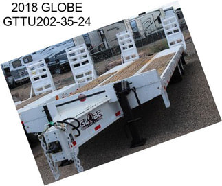 2018 GLOBE GTTU202-35-24