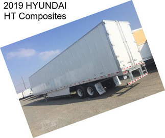 2019 HYUNDAI HT Composites