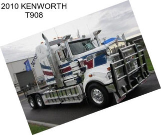 2010 KENWORTH T908