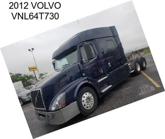 2012 VOLVO VNL64T730