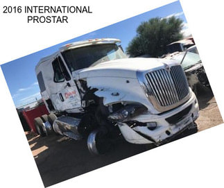 2016 INTERNATIONAL PROSTAR