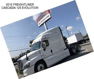 2015 FREIGHTLINER CASCADIA 125 EVOLUTION