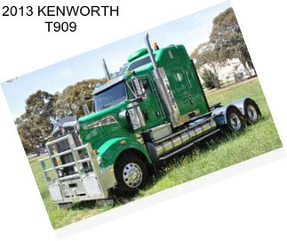 2013 KENWORTH T909