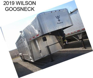 2019 WILSON GOOSNECK