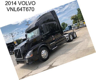 2014 VOLVO VNL64T670