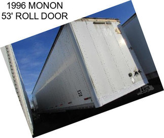 1996 MONON 53\' ROLL DOOR