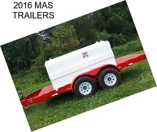 2016 MAS TRAILERS