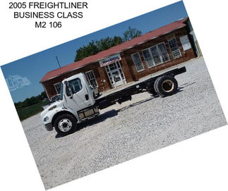 2005 FREIGHTLINER BUSINESS CLASS M2 106