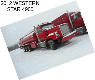 2012 WESTERN STAR 4900