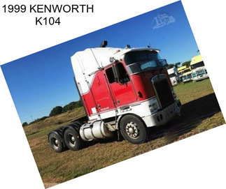 1999 KENWORTH K104