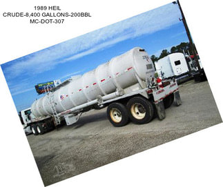 1989 HEIL CRUDE-8,400 GALLONS-200BBL MC-DOT-307