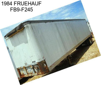 1984 FRUEHAUF FB9-F245