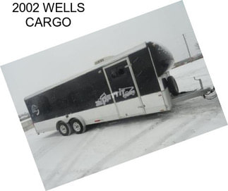 2002 WELLS CARGO