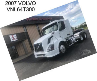 2007 VOLVO VNL64T300