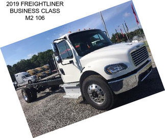 2019 FREIGHTLINER BUSINESS CLASS M2 106