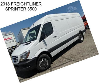 2018 FREIGHTLINER SPRINTER 3500